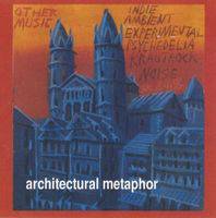 Architectural Metaphor : Other Music